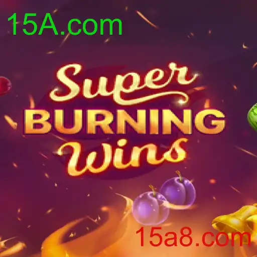 SuperBurningWins: Descubra Tudo Sobre Este Popular Jogo de Slots no 15A.com